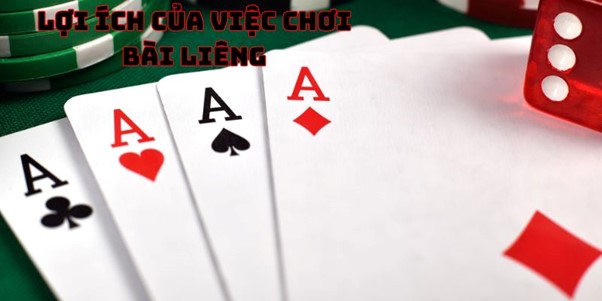 Lợi Ích Của Việc Chơi Bài Liêng